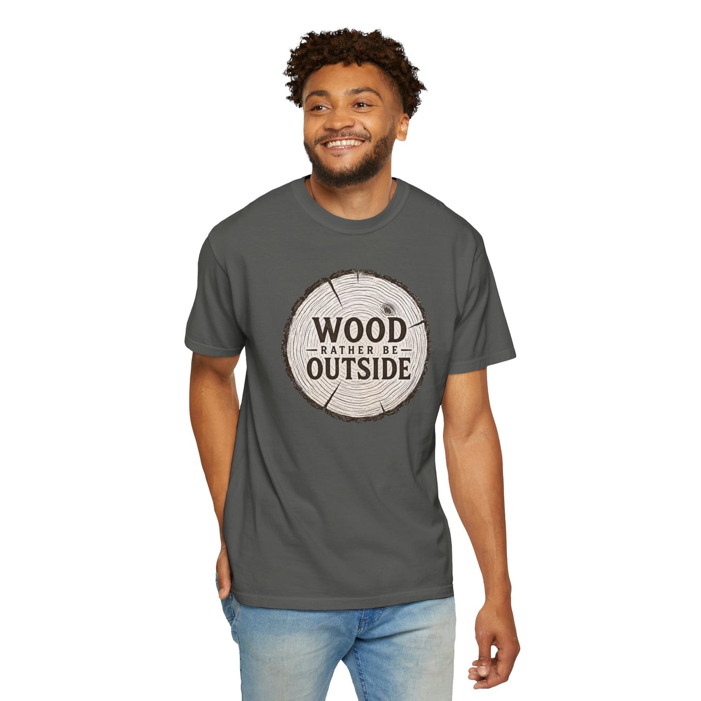 Wood Rather Be Outside — Funny Outdoor T-Shirt
