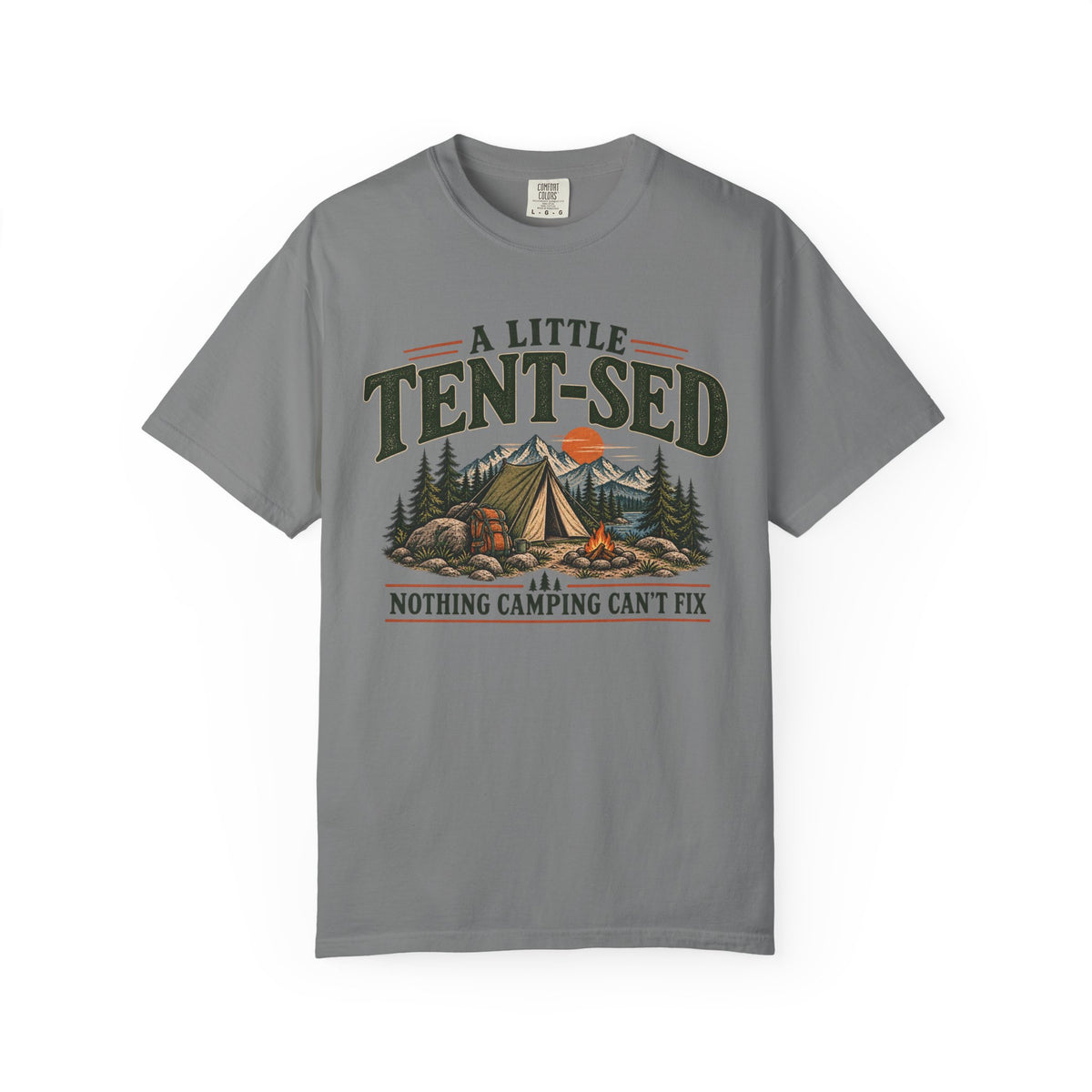 A Little Tent-Sed Camping T-Shirt