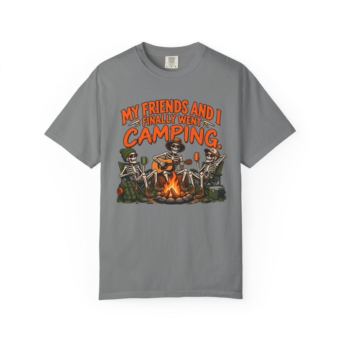 My Friends and I Finally Went Camping T-Shirt