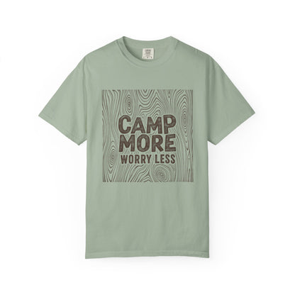 Camp More, Worry Less T-Shirt
