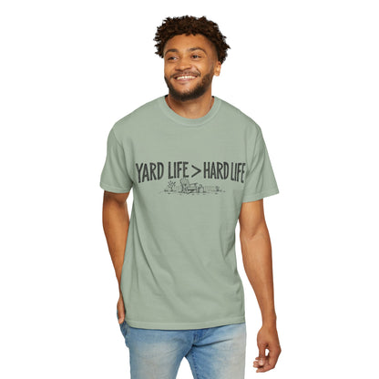 Yard Life > Hard Life T-Shirt