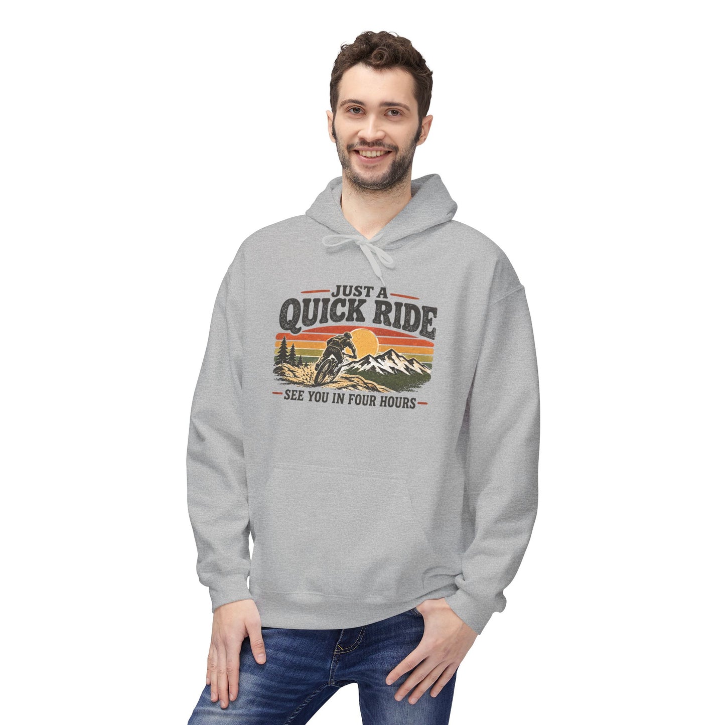 Just a Quick Ride — Funny Mountain Biking Hoodie