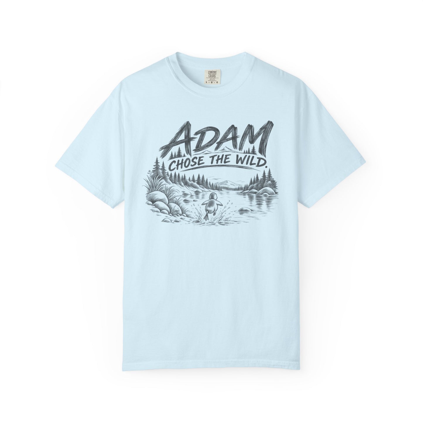 ADAM CHOSE THE WILD T-Shirt