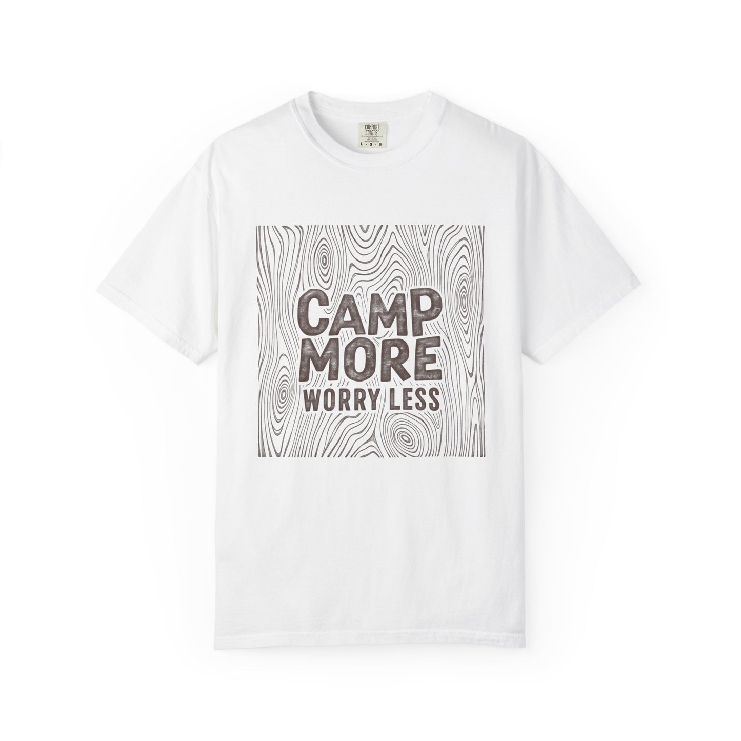 Camp More, Worry Less T-Shirt