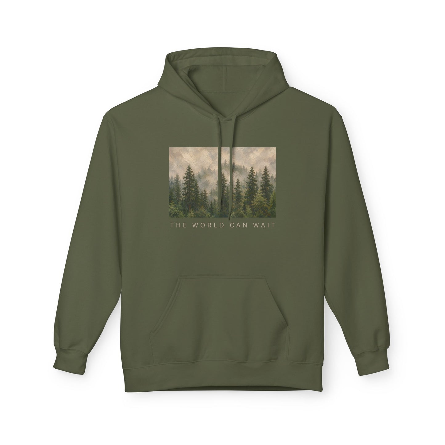 The World Can Wait — Forest Hoodie