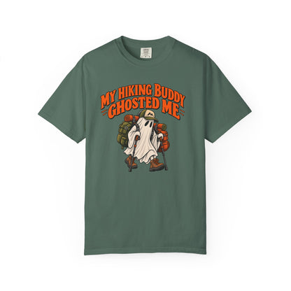 My Hiking Buddy Ghosted Me T-Shirt
