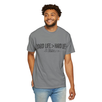 Yard Life > Hard Life T-Shirt