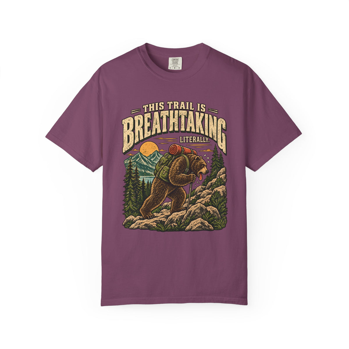 This Trail Is Breathtaking, Literally T-Shirt